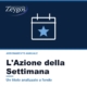 L'Azione della Settimana